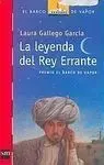 La Leyenda del Rey Errante