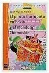 El Pirata Garrapata en Pekin y el Mandarin