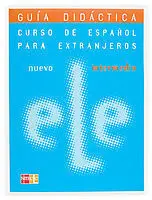 Nuevo Ele Intermedio. Guía Didáctica