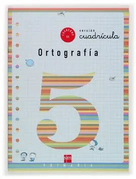 Cuaderno 5 de Ortografía, Cuadrícula. 2 Primaria