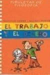 EL TRABAJO Y EL DINERO
