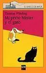 Mi Perro Míster y el Gato