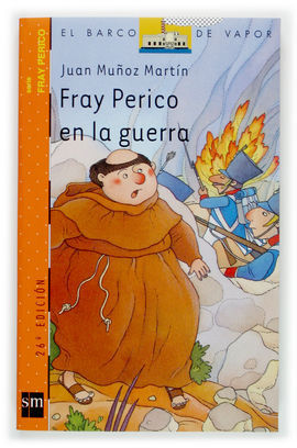 FRAY PERICO EN LA GUERRA