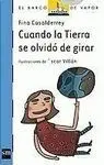 Cuando la Tierra se Olvidó de Girar