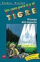 Equipo Tigre. piratas del Espacio