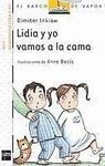 LIDIA Y YO VAMOS A LA CAMA