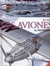 LOS AVIONES: SABER AL DESCUBIERTO