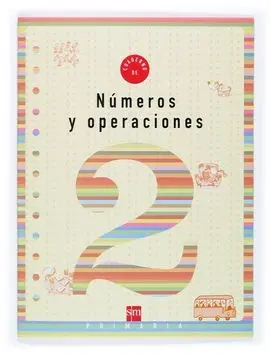 Cuaderno de Números y Operaciones. 2