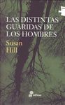 LAS DISTINTAS GUARIDAS DE LOS HOMBRES