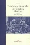 Últimas Voluntades del Caballero Hawkins