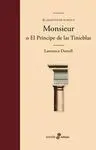 Monsieur o el Príncipe de las Tinieblas Quinteto de Avignon I