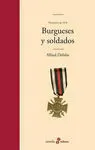 Burgueses y Soldados