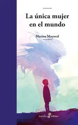 La Unica Mujer en el Mundo