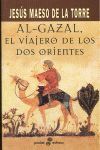 AL GAZAL EL VIAJERO DE LOS DOS ORIENTES (BOLSILLO)