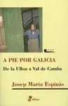 A Pie por Galicia