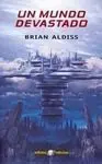 Un Mundo Devastado