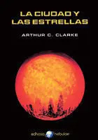 La Ciudad y las Estrellas