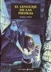 El Lenguaje de las Piedras
