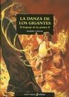 LA DANZA DE LOS GIGANTES