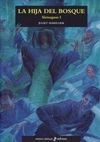 LA HIJA DEL BOSQUE