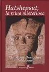 Hatshepsut, la Reina Misteriosa