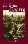 LA GRAN GUERRA