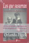 LOS QUE SUSURRAN
