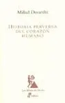 Historia Perversa del Corazon Humano
