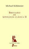 BREVIARIO DE MITOLOGÍA CLÁSICA II
