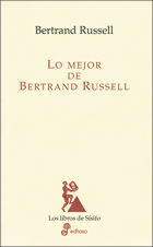 LO MEJOR DE BERTRAND RUSSELL