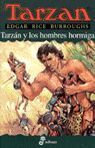 TARZAN Y LOS HOMBRES HORMIGAS