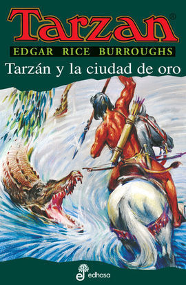 TARZAN Y LA CIUDAD DE ORO