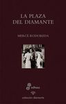 LA PLAZA DEL DIAMANTE