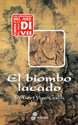 EL BIOMBO LACADO (AVENTURAS DEL JUEZ DI III)