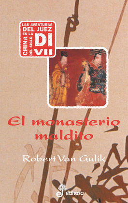 EL MONASTERIO MALDITO (AVENTURAS DEL JUEZ DI II)