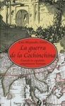 LA GUERRA DE LA CONCHINCHINA