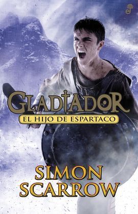 GLADIATOR III. EL HIJO DE ESPARTACO