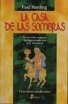 LA CASA DE LAS SOMBRAS