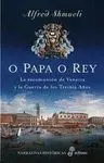 O Papa o Rey
