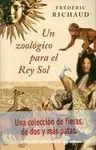 Un Zoológico para el Rey Sol