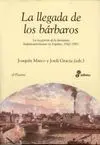 La Llegada de los Bárbaros