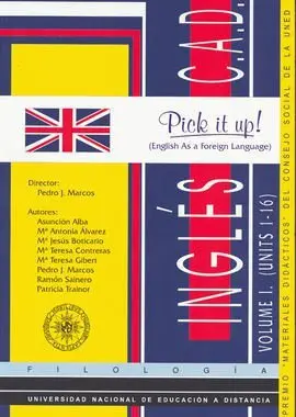 Inglés (Cad), Pick It Up!