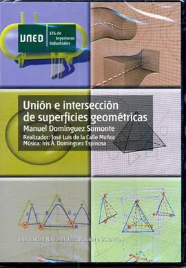 Union e Interseccion de Superficies Geometricas
