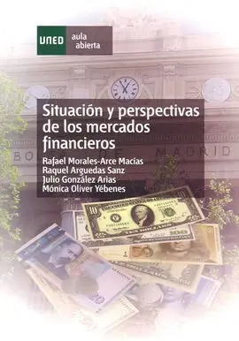 Situación y Perspectivas de los Mercados Financieros