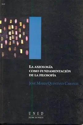 La Axiología Como Fundamentación de la Filosofía