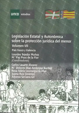 Legislación Estatal y Autonómica Sobre la Protección Jurídica del Menor. País Va