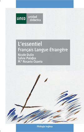 L'ESSENTIEL. FRANÇAIS LANGUE ÉTRANGÈRE