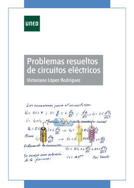 PROBLEMAS RESUELTOS DE CIRCUITOS ELÉCTRICOS