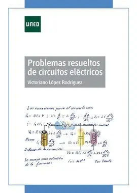 Problemas Resueltos de Circuitos Eléctricos