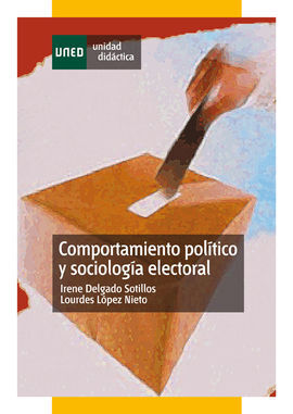 COMPORTAMIENTO POLÍTICO Y SOCIOLOGÍA ELECTORAL